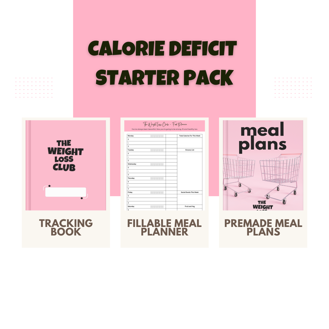 Calorie Deficit Starter Pack